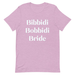 Bibbidi Boobbidi Bride Tee